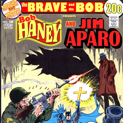 The Brave and the Bob! Episode 2! Teen Titans 43, 1973, with the Checkered Past Podcast!