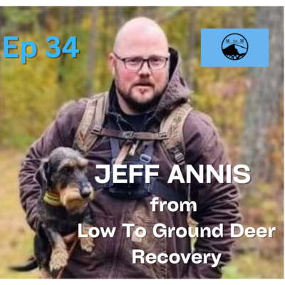 Deer Recovery with Jeff Annis from Low To Ground Deer Recovery
