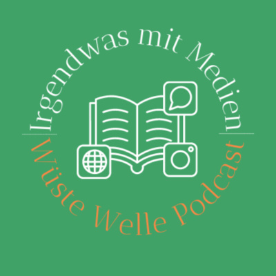 Küchengeplauder - der Praktikumspodcast der WüsteWelle