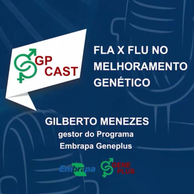 01. FLA X FLU no Melhoramento Genético episode artwork