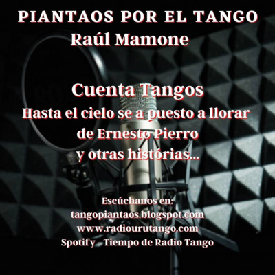 Piantaos por el Tango - Raúl Mamone