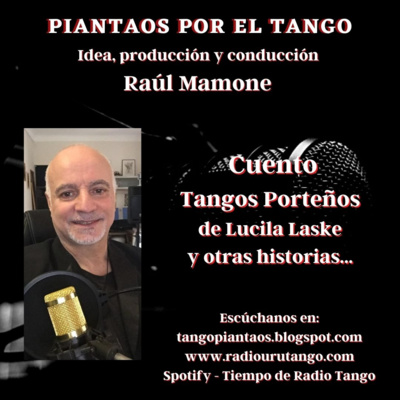 Piantaos por el Tango - Raúl Mamone