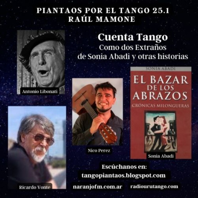 Piantaos por el Tango - Raúl Mamone