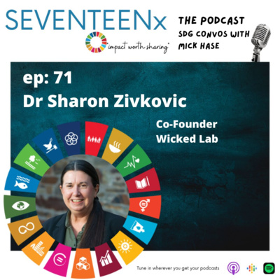Solving Wicked problems with Dr Sharon Zivkovic
