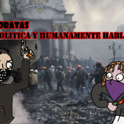 Ep. 4 Politica y humanamente hablando