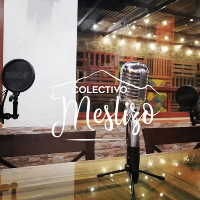 Colectivo Mestizo Podcast