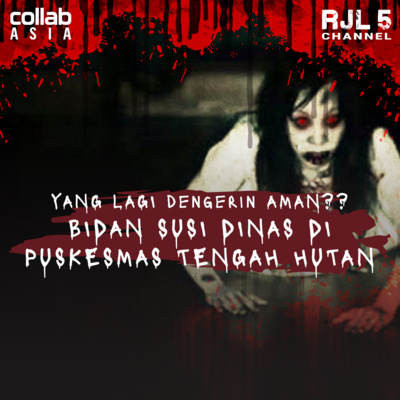 63. YANG LAGI NONTON AMAN?? CERITA HOROR BIDAN SUSI DINAS DI PUSKESMAS TENGAH HUTAN (1) #OMMAMAT episode artwork