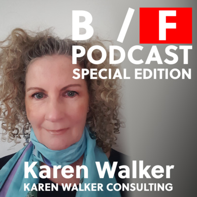 SPECIAL 03 - An Interview with Karen Walker: Change and Transformation Expert