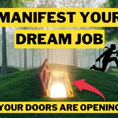 Manifest Your Dream Job - Guided Meditation + Affirmations episode artwork