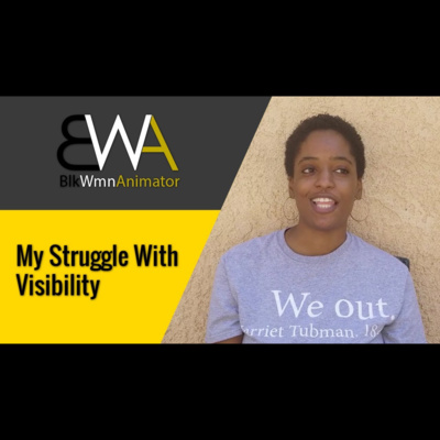 My Struggle With Invisibility