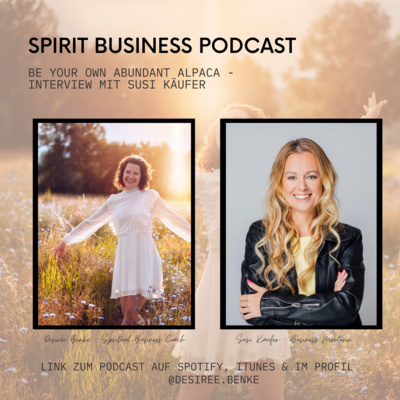 #217 Business & Reisen - Wie du dir dein einzigartiges Business aufbaust - Interview mit Susi Kaeufer Mindset Coach