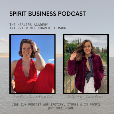 #266 Heilung ist wichtig! Interview mit Charlotte Mahr - Gründerin der Healers Academy