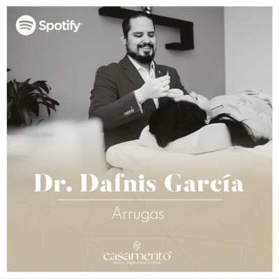 Arrugas, por el Dr. Dafnis García 