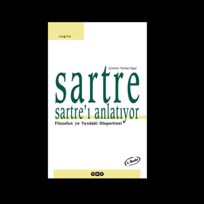 Sartre Sartre'ı Anlatıyor - J.P Sartre | SESLİ KİTAP DİNLE