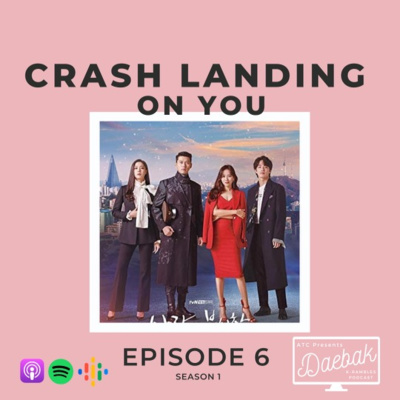 Daebak K-Rambles Podcast: Kdrama Reviews