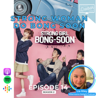 Daebak K-Rambles Podcast: Kdrama Reviews