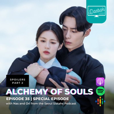 Daebak K-Rambles Podcast: Kdrama Reviews