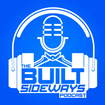 Built Sideways Podcast Season 2 Episode 1: Talkin' Dirty With Mike Rinaldi