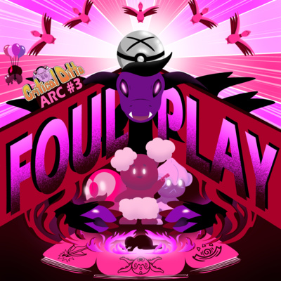 Episode 16: Foul Play #3