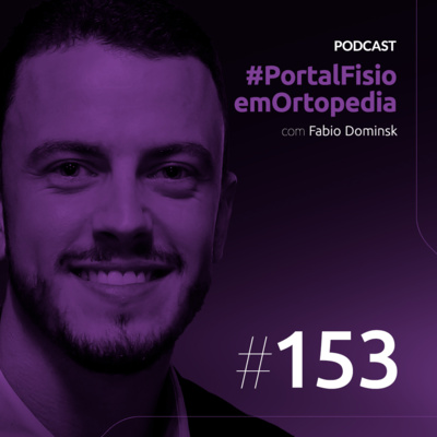 Episódio#153 - Fatos e Mitos do Treinamento de Força com Fábio Dominski  episode artwork