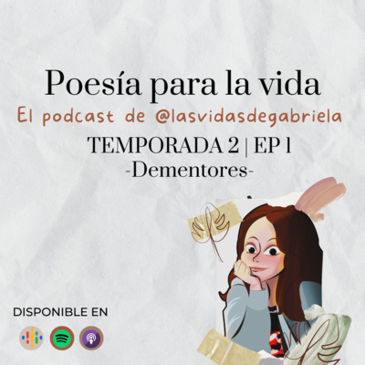 T2 | EP 1: Dementores