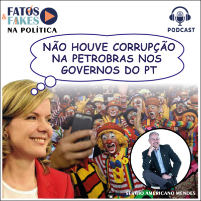 FATOS & FAKES na Política