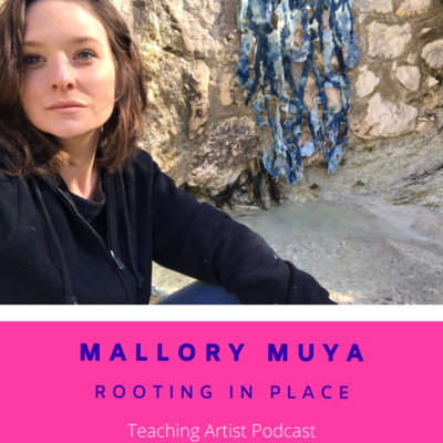 #51: Mallory Muya: Rooting In Place