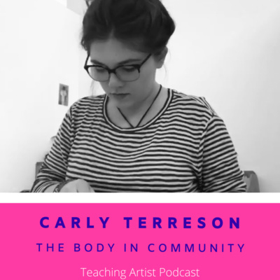 #67: Carly Terreson: The Body in Community