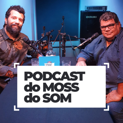 #008: Os tempos áureos da Axé Music!