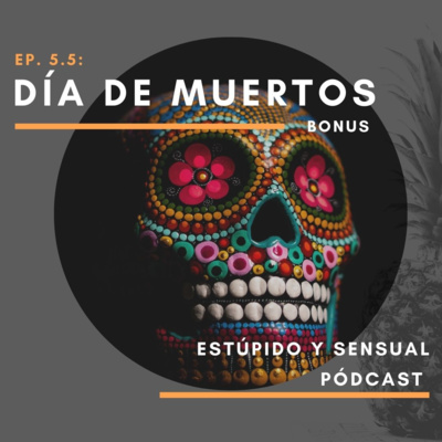 Día de Muertos (Bonus)