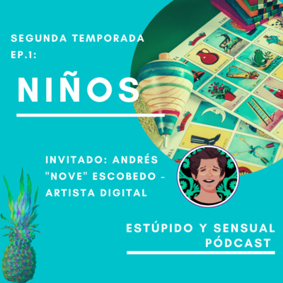 Estúpido y Sensual Pódcast
