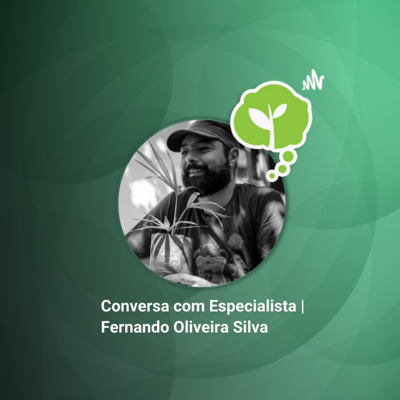 #221 - POVOS DA MATA ATLANTICA | Conversa com Fernando Oliveira Silva