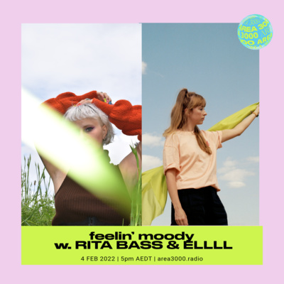 feelin' moody w. RITA BASS ft. ELLLL - 4 February 2022 episode artwork