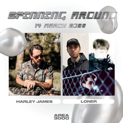 Spinning Around Ep 82: Harley James - 14 March 2022 episode artwork