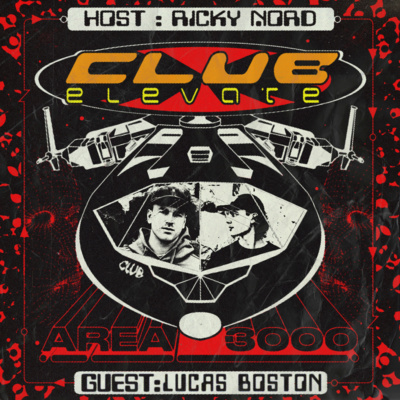 Club Elevate w/ Ricky Nord ft. Lucas Boston - 25 March 2022 episode artwork