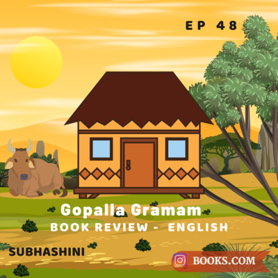 Books.Com - Gopalla Gramam - Book Review (Eng) |EP 48| Subhashini 