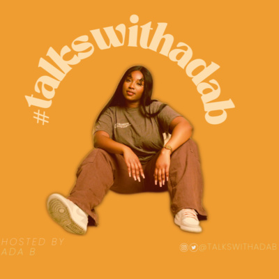 #TalksWithAdaB | Radio Show | UK Culture in Music, Social Media, The Uprise EP, Kendrick Lamar & more! episode artwork