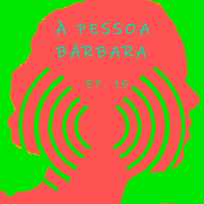 À PESSOA BÁRBARA