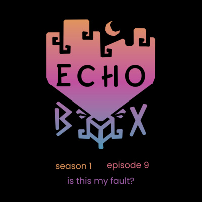 S01E09 - Is this my fault?