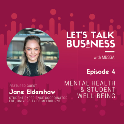 Episode 4: Mental Health & Student Well-being