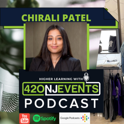 Higher Learning with 420NJEvents Podcast