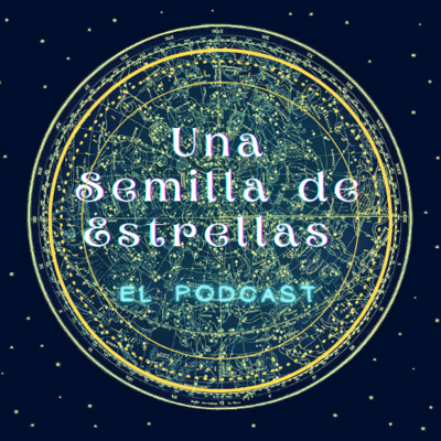 Una Semilla De Estrellas ✨