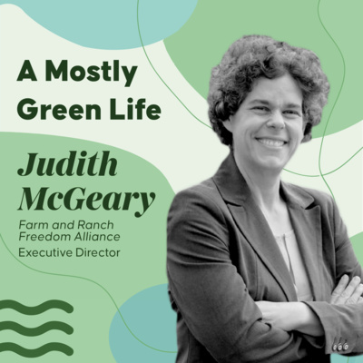 Making your voice heard in food policy with Judith McGeary of FARFA