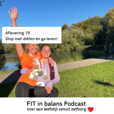 19. Stop met diëten en ga leven!