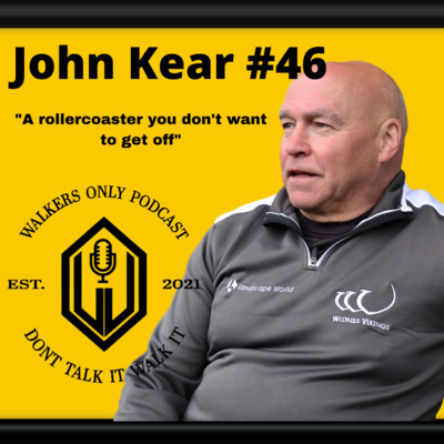 #46 JOHN KEAR - COACHING IS A ROLLERCOASTER YOU DON'T WANT TO GET OFF. episode artwork