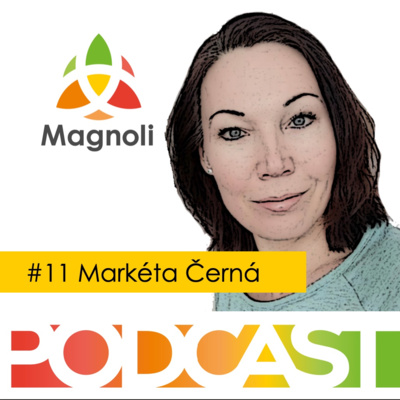 Magnoli Podcast - nejpozitivnější podcast v Česku