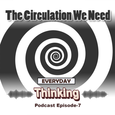 The Circulation We Need The Circulation We Need