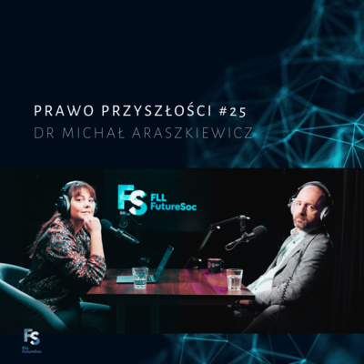 #25 Dr Michał Araszkiewicz o prawie i sztucznej inteligencji