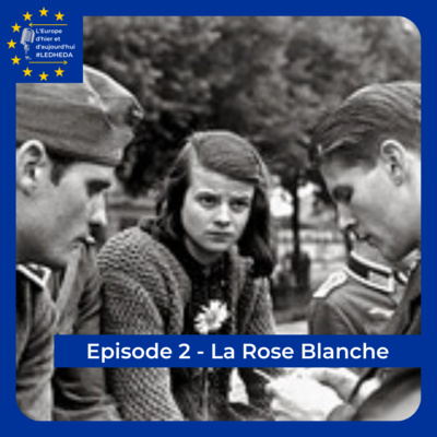 Episode 2 - La Rose Blanche
