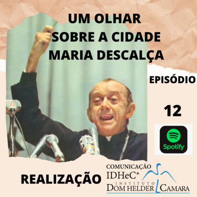 Podcast do Dom - Um Olhar Sobre a Cidade